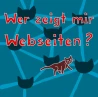 Wer zeigt mir Webseiten?